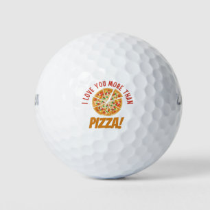 Balles De Golf Je T'Aime Plus Que Pizza
