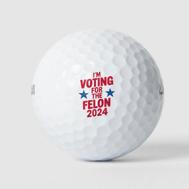 Balles De Golf Je vote pour le condamné Felon Pro Trump 2024 (Devant)