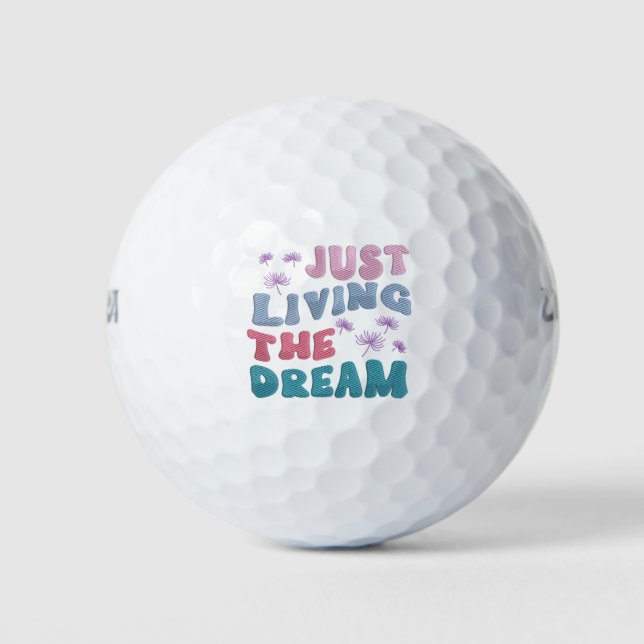 Balles De Golf Juste Vivre Le Rêve Citation Inspirationnelle Past (Devant)