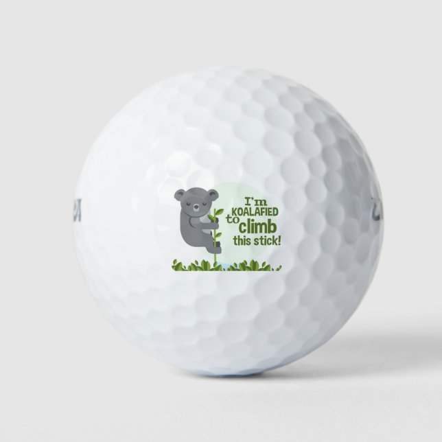 Balles De Golf Koalafied pour escalader ce bâton, Funny Cool Koal (Devant)
