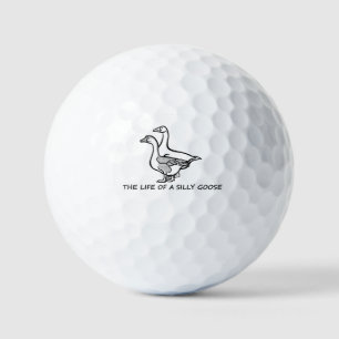 Balles De Golf La vie d'une oie sotte Funny branchée show de mème