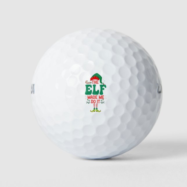 Balles De Golf L'Elfe m'a fait le faire Drôle cadeau d'elfe de No (Devant)