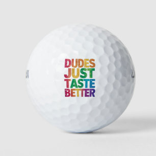 Balles De Golf Les mecs Goûtent juste un meilleur Gay pride déses
