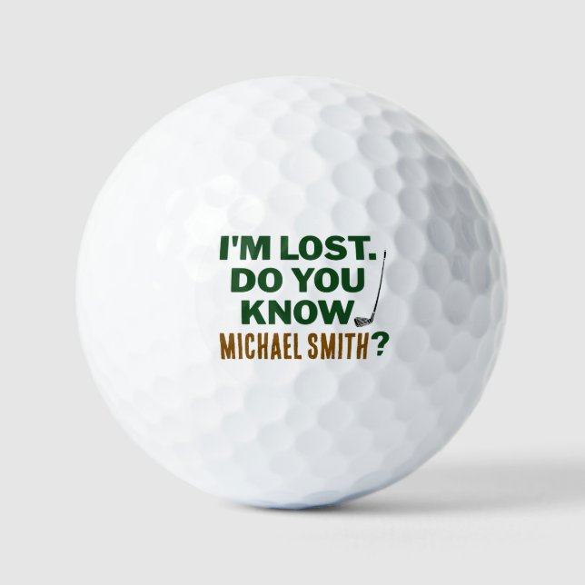 Balles De Golf Lost Golf Humor Quote With Name Text Design (Recto)