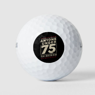 Balles De Golf N'importe qui de moins de 75 ans Drôle d'élection