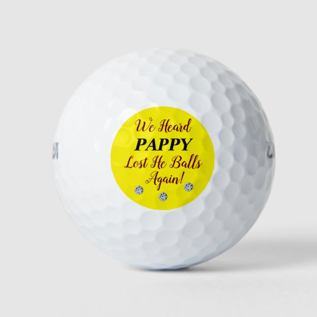 Balles De Golf Nous Avons Entendu Pappy Perdu Ses Boules De Golf  (Devant)