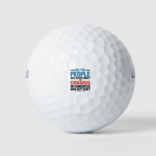 Balles De Golf Nous, le Peuple, N'Oublierons Jamais les Lâches