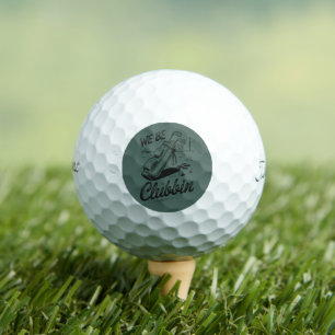 Balles De Golf Nous sommes des clubbeurs amateurs de golf drôle B