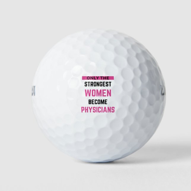 Balles De Golf Only The Strongest Women Become Physicians 2 (Devant)