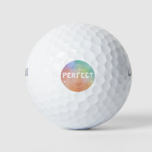 Balles De Golf Parfait comme vous êtes Motivational Art Self Prid