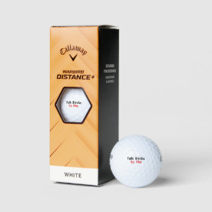Balles De Golf Parlez Birdie à moi, bébé - Custom Funny