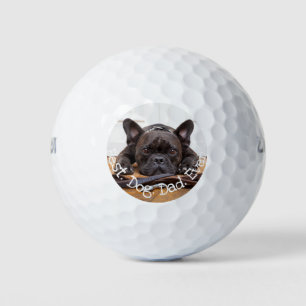 Balles De Golf Photo Best Dog Dad Jamais Frenchie Fun White Font