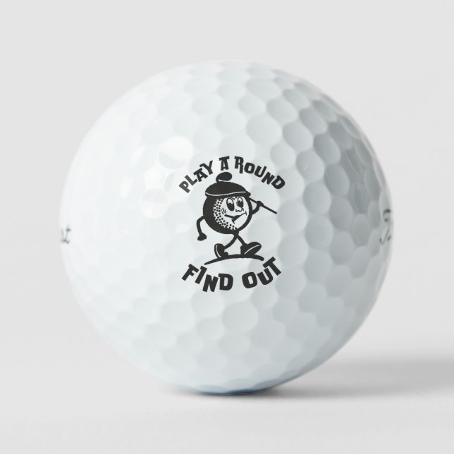 Balles De Golf Play A Round Find Out Funny Quote (Recto)