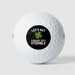 Balles De Golf Préparons-nous à trébucher Funny St Patrick's Day