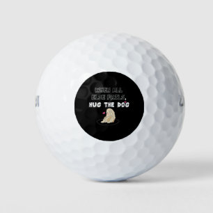 Balles De Golf Quand Tout Le Reste Échoue À Accrocher Le Chien
