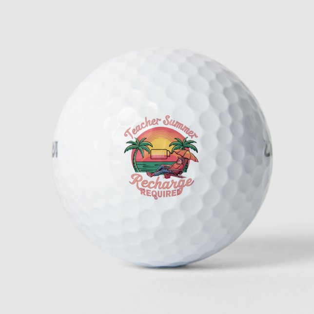 Balles De Golf Recharge d'été pour enseignants requis dernier jou (Devant)