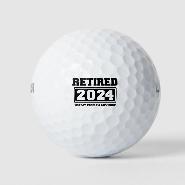 Balles De Golf Retraité 2024 Pas mon problème plus (Devant)