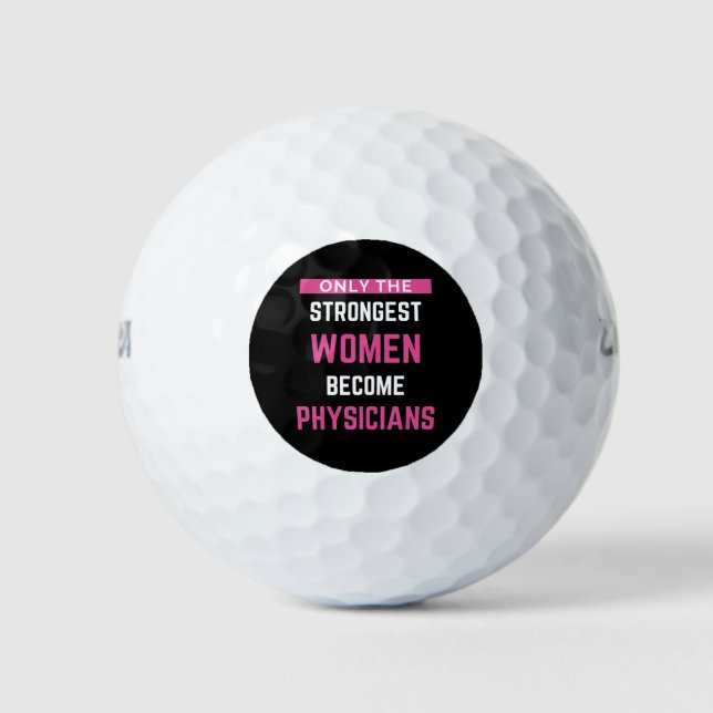 Balles De Golf Seules Les Femmes Les Plus Fortes Deviennent Médec (Devant)