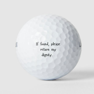 Balles De Golf "Si trouvé, veuillez me retourner ma dignité" Cade