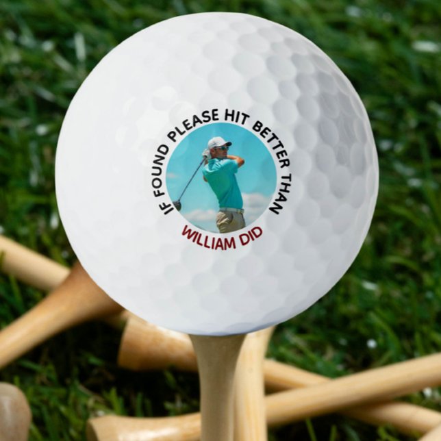 Balles De Golf S'Il Est Trouvé S'Il Vous Plaît Frapper Mieux Que  (Créateur téléchargé)