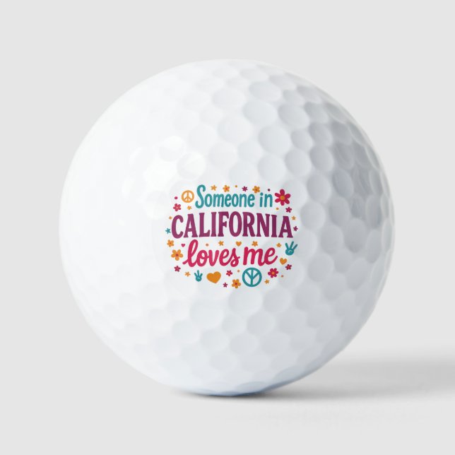 Balles De Golf Someone in California Loves Me Funny Gifts (Recto)