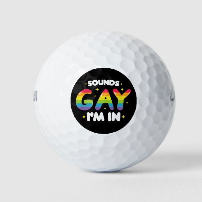 Balles De Golf Sounds Gay I'm In Funny LGBT Pride (Devant)