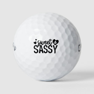 Balles De Golf Sweet & Sassy Drôle Citation Phrase Slogan Noir