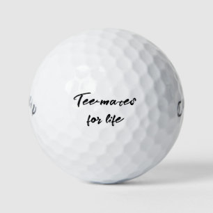Balles De Golf 'Tee-mates pour la vie' Anniversaires, mariages, S