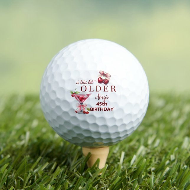 Balles De Golf Tini Bit Older Cherry Martini 45th Birthday Favor (T-shirt Insitu)