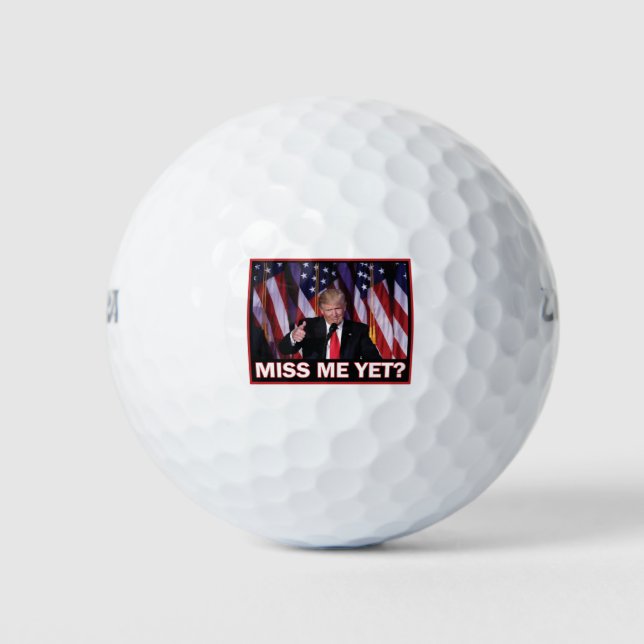 Balles De Golf Trump me manque encore (Devant)