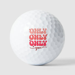 Balles De Golf Valentine's Only You