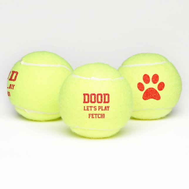 Balles De Tennis "Dood Let's Play Fetch" Pet Chien Toy Toy Rouge (Multiple)