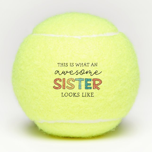 Balles De Tennis Drôle Awesome Soeur | Cadeaux pour la meilleure so (Devant)