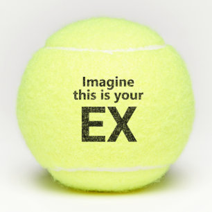Balles De Tennis Ex-femme drôle