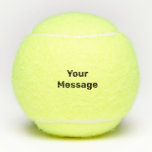 Balles De Tennis Faites-le vous-même Modèle de texte noir<br><div class="desc">Vous pouvez créer votre propre message en texte noir sur les balles de tennis.</div>