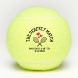 Balles De Tennis Fête des mariées de correspondance parfaite Favori<br><div class="desc">Boules de tennis personnalisées avec "The Perfect Match" et personnalisées mariées et noms de mariés et de mariage date, idéal comme un thème de tennis ou club de tennis douche nuptiale ou la fête de bachelorette pour le couple qui aime le tennis - ou ajouter votre propre texte pour créer...</div>
