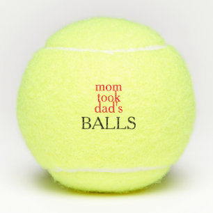 Balles De Tennis Maman's a pris Papa's Balls de tennis Balls