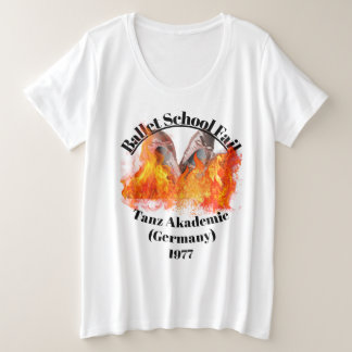 Ballet School Fail Femmes Plus Taille T-shirt