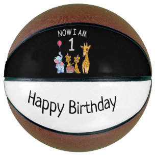 Ballon De Basket Now I le 1er jour du Birthday