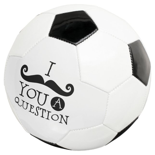 Ballon De Foot Je vous moustache une question (3/4)