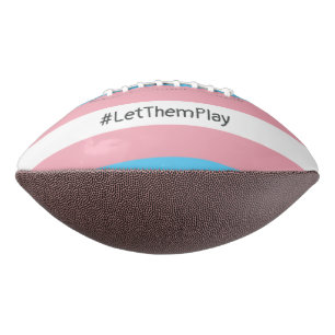 Ballon De Foot #Let'ThemPlay Drapeau Transgenre Athlètes
