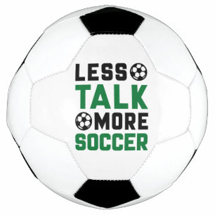 Ballon De Foot Moins de parler plus de soccer