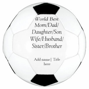 Ballon De Foot Monde meilleur maman mari femme papa fille fils