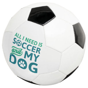 Ballon De Foot Tout Ce Dont J'Ai Besoin, C'Est Du Football Et Mon