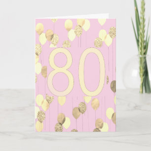 Balloons rose et or Carte d'anniversaire 80e
