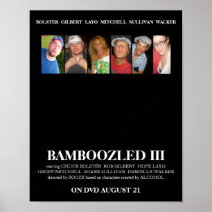 BAMBOOZLED 3 Poster officiel du film