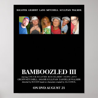 BAMBOOZLED 3 Poster officiel du film