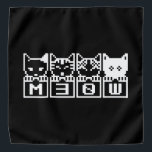 BANDANA LE CHATS M30W 8 BITS<br><div class="desc">MEOW MEOW MEOW MEOW Globe Trotters se spécialise dans l'imagerie idiosyncratique du monde entier. Vous y trouverez des Cartes de Voeux, Cartes Postales, Posters, Mousepads et plus encore.</div>
