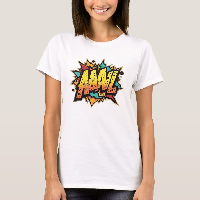 Bande dessinée : AAAL ! T-shirt Pop Art (Devant)