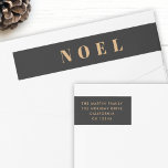 Bande Pour Adresse De Retour Noel noir et or | Adresse de retour de Noël<br><div class="desc">Simple, élégant et audacieux "Noel" citation art vacances retour adresse label en or élégant sur un arrière - plan noir luxe dans le style moderne minimaliste typographique. L'accueil, le nom de famille et l'adresse peuvent être facilement personnalisés pour une carte de vacances unique et personnelle qui se démarque de la...</div>